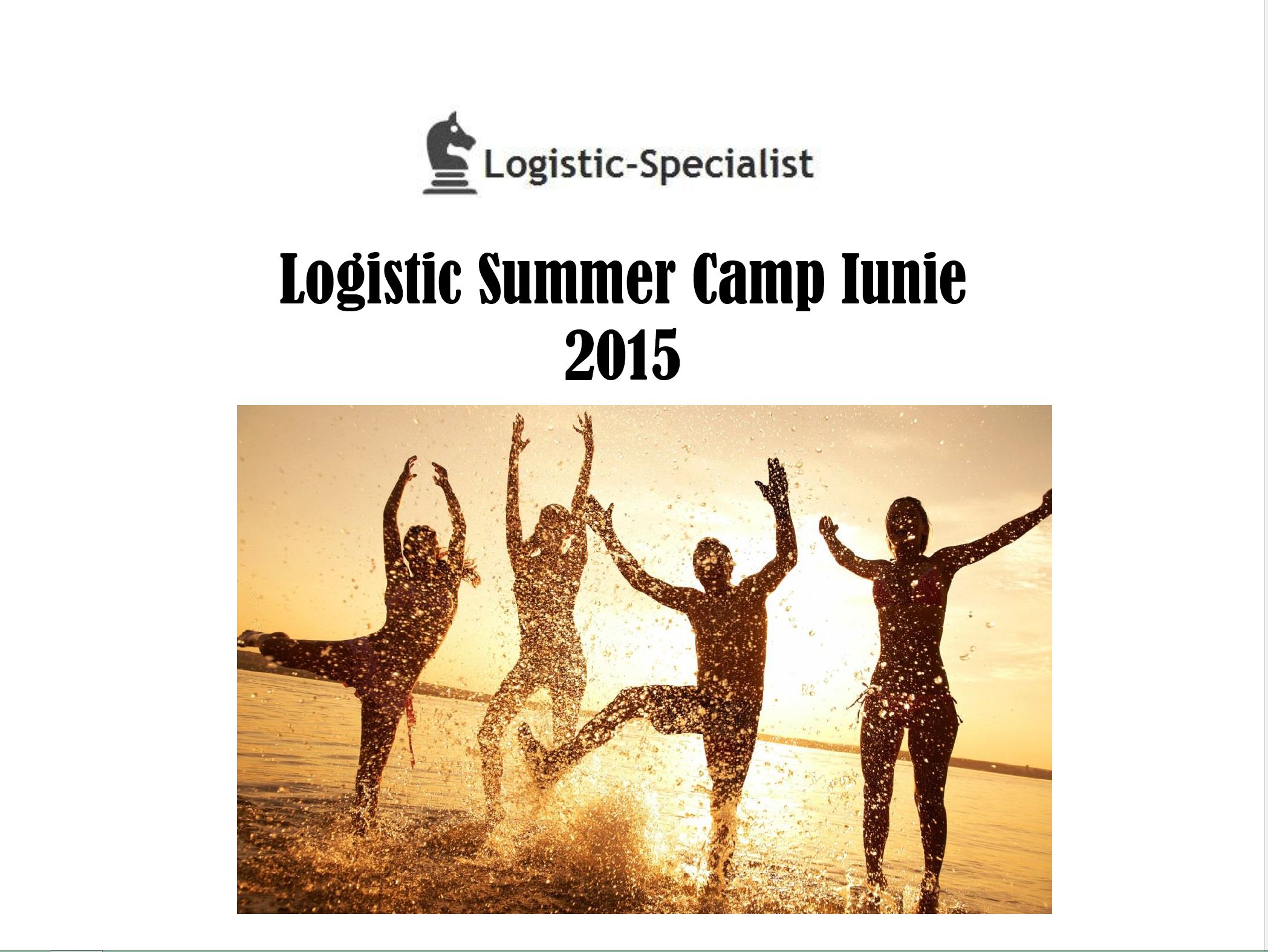 Logistic sumer camp iunie 2015